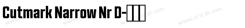 Cutmark Narrow Nr D字体转换